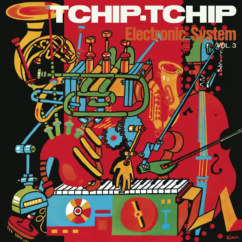 Picture of Electronic System - Tchip Tchip (Vol. 3) (Orange Vinyl Edition)