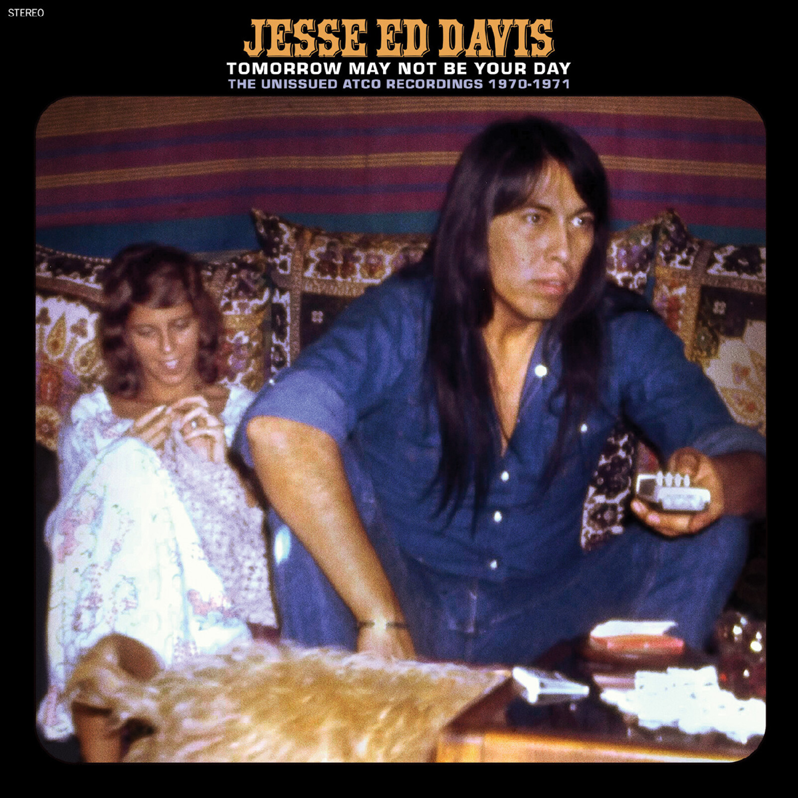 Picture of Jesse Ed Davis - Tomorrow May Not Be Your Day--The Unissued Atco Recordings 1970-1971 (Cobalt Blue Jean Vinyl)