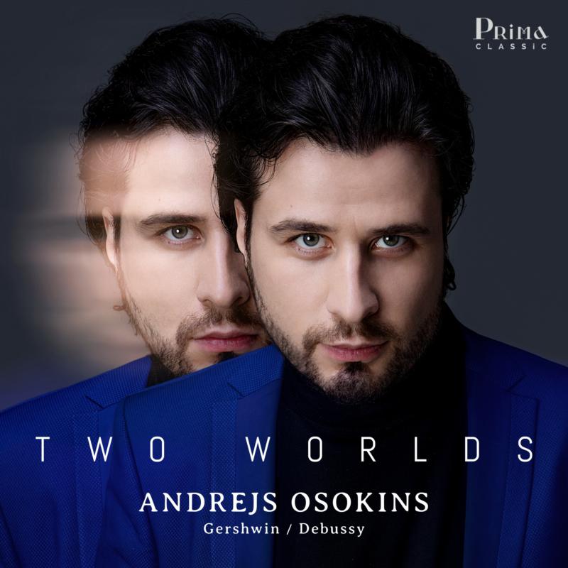 Picture of Andrejs Osokins - Two Worlds: Debussy & Gershwin Solo Piano Works