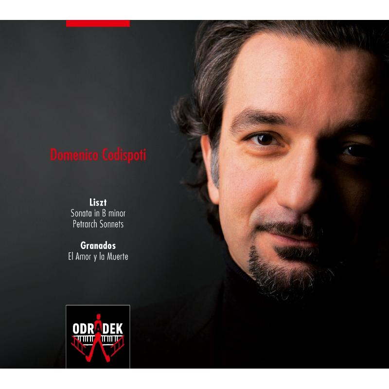 Picture of Domenico Codispoti - Liszt: Sonata in B Minor, Petrarch Sonnets; Grandos: El Amor y la Muerte