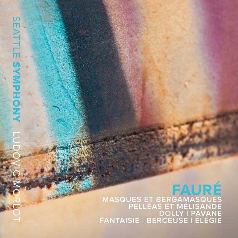 Picture of Seattle Symphony:Morlot - Faure: Masques