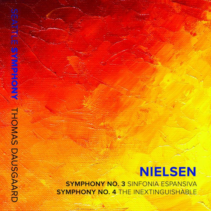 Picture of Seattle Symphony/Dausgaard - Carl Nielsen: Symphony No. 3, Sinfonia Espansiva, Symphony No. 4, The Inextinguishable