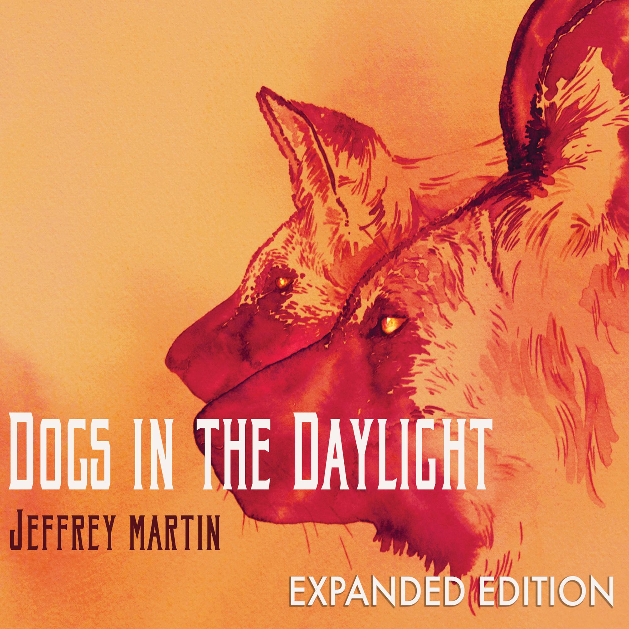 Picture of Jeffrey Martin - Dogs In The Daylight (Expanded Edition) CD