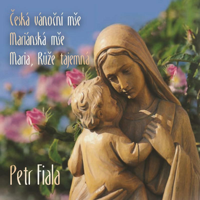 Picture of Various - Czech Christmas Mass, Marian Mass, Maria, Mystical Rose