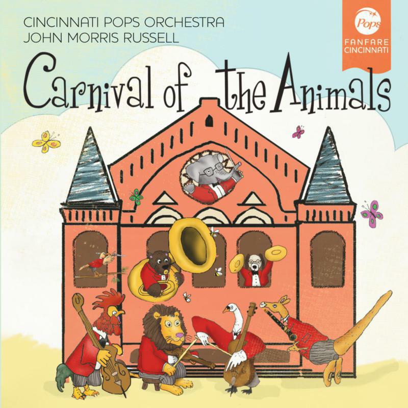 Picture of Cincinnati Pops Orch/Russell - Carnival Of The Animals