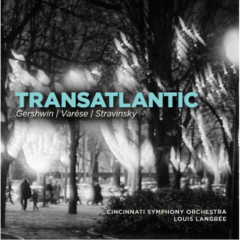 Picture of Cincinnati So/Langree - Transatlantic