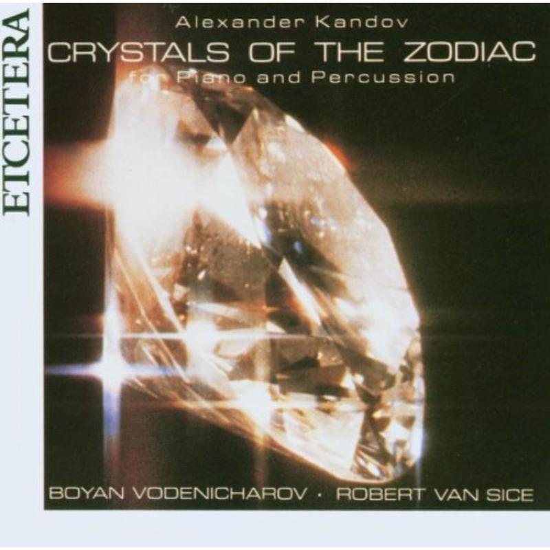 Picture of Crystals of the Zodiac - Van Vodenicharov/Sice