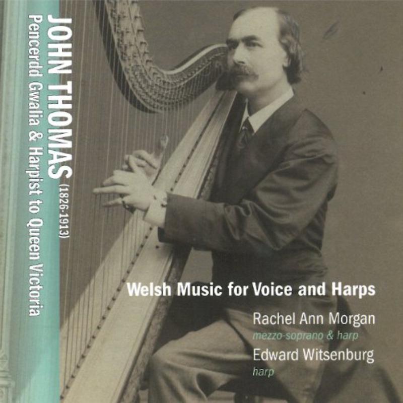 Picture of Rachel Ann Morgan;Edward Witsenburg - Welsh Music for Voice & Harps