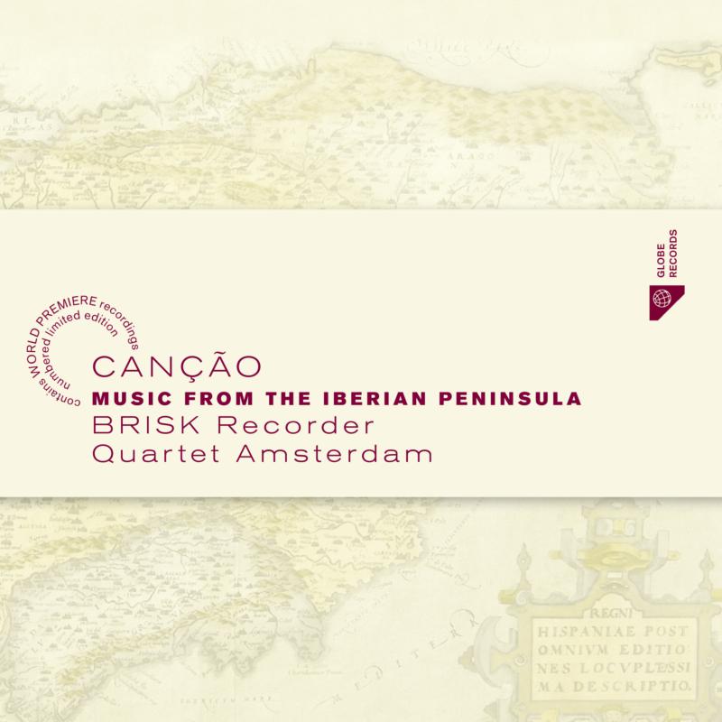 Picture of Brisk Recorder Quartet Amsterdam - Cancao - Music From the Iberian Peninsula