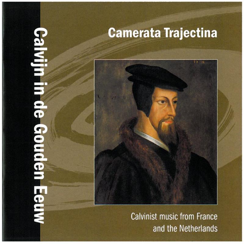 Picture of Calvijn in de Gouden Eeuw - Camerata Trajectina