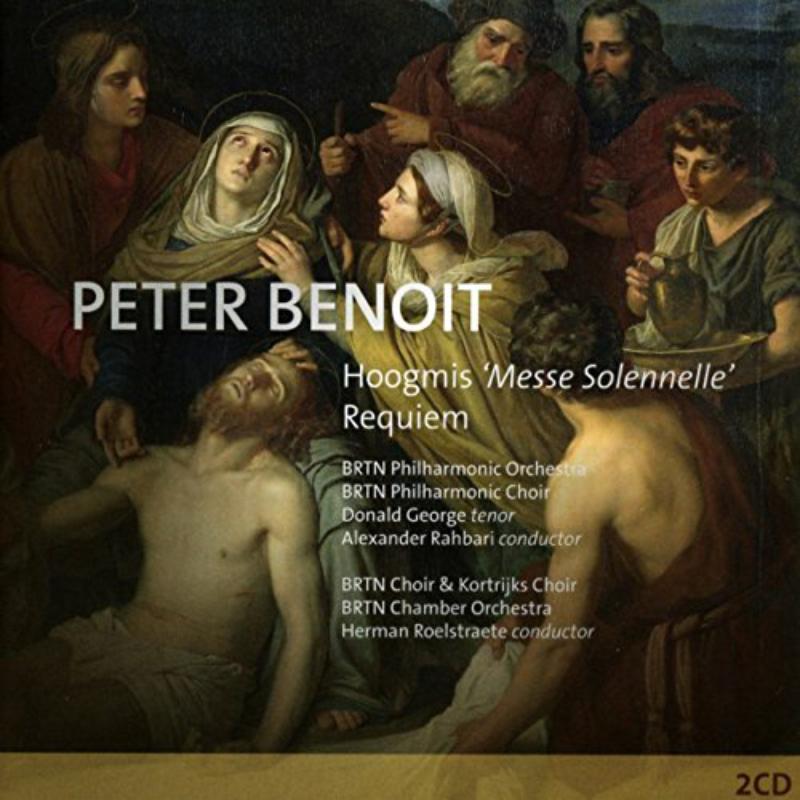 Picture of BRTN Philharmonic Orchestra & Choir - BENOIT, Peter:Hoogmis 'Messe Solennelle' / Requiem