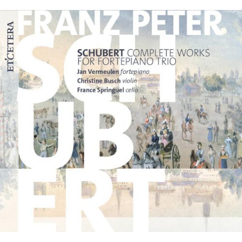 Picture of The Complete Works for Fortepiano Trio - Jan Vermeulen/Christine Busch/