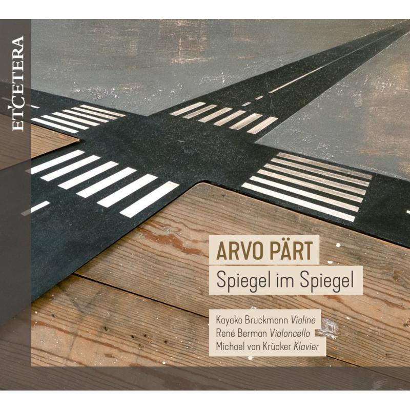 Picture of Kayako Bruckmann (violin), Rene Berman (cello), Michael van Krucker (piano) - Arvo Part: Spiegel Im Spiegel