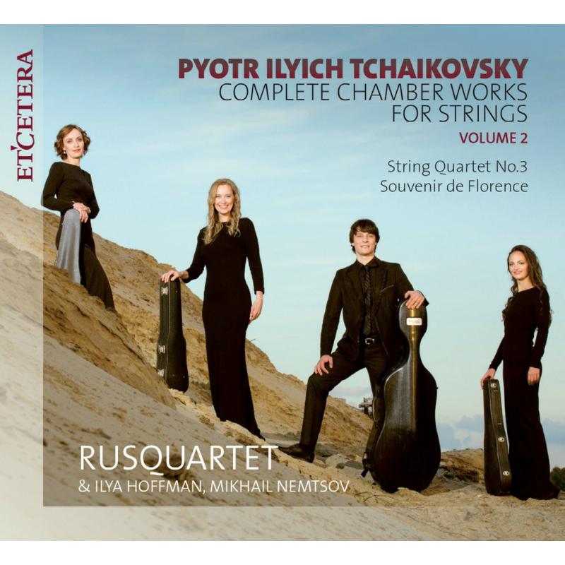 Picture of Rusquartet & Ilya Hoffman, Mikhail Nemtsov - Tchaikovsky Complete Chamber Works For Strings Volume 2