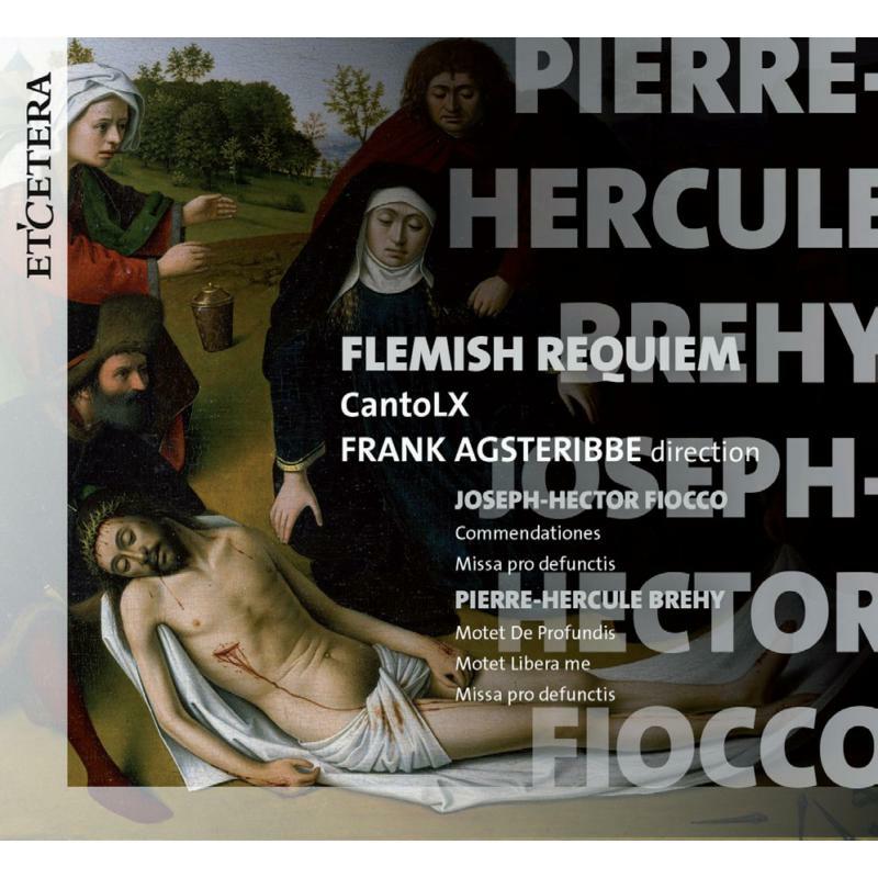 Picture of CantoLX; Frank Angsteribbe - Flemish Requiem - Joseph-Hector Fiocco / Pierre-Hercule Brehy