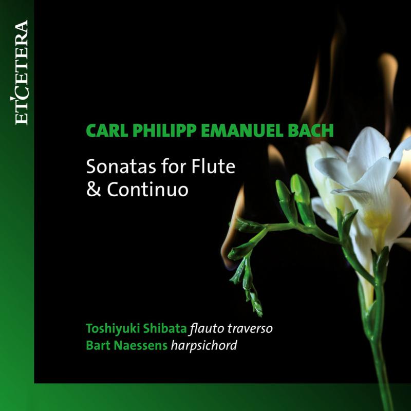 Picture of Toshiyuki Shibata; Bart Naessens - CPE Bach: Sonatas For Flute & Continuo