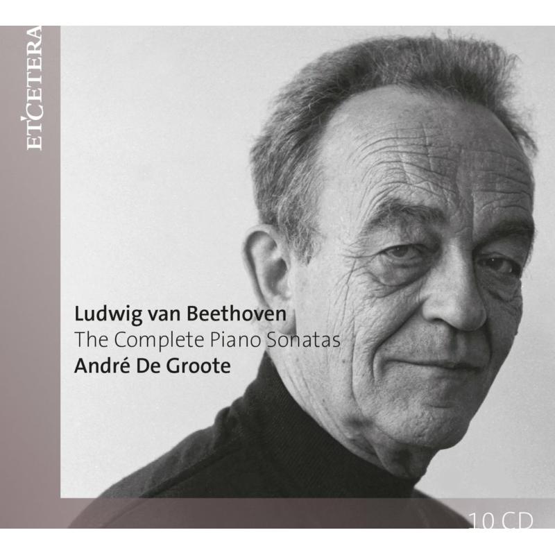 Picture of Andre De Groote - Beethoven: The Complete Piano Sonatas