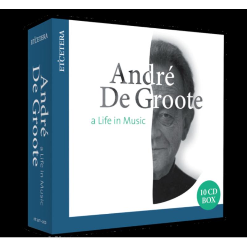 Picture of Andre De Groote; Various Orchestras - Andre De Groote: A Life In Music