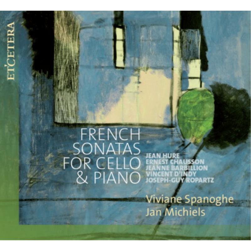 Picture of Viviane Spanoghe; Jan Michiels - French Sonatas For Cello & Piano