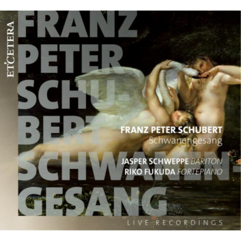 Picture of Jasper Schweppe; Riko Fukuda - Schubert: Schwanengesang