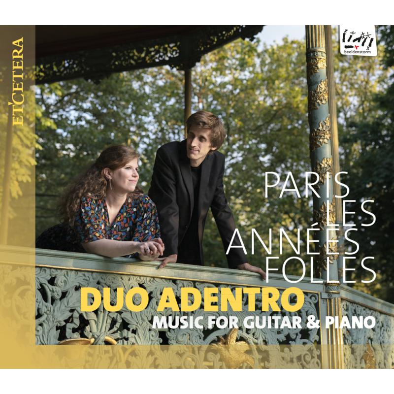 Picture of Duo Adentro - Paris Les Annees Folles - Music For Guitar & Piano