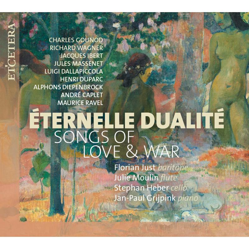 Picture of Florian Just; Jan-Paul Grikpink; Julie Moulin; Stephan Heber - Eternelle Dualite - Songs of Love and War