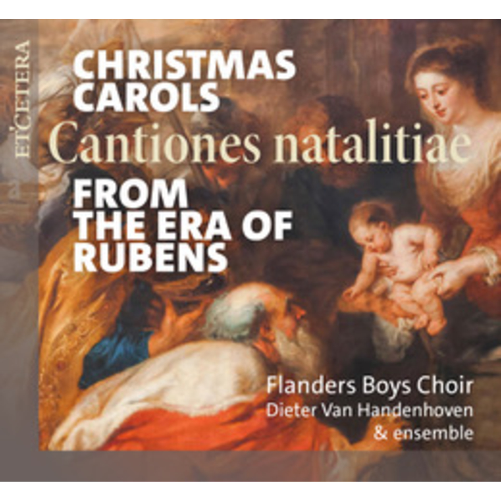 Picture of Flanders Boys Choir; Dieter Van Handenhoven & Ensemble - Christmas Carols from the Era of Rubens