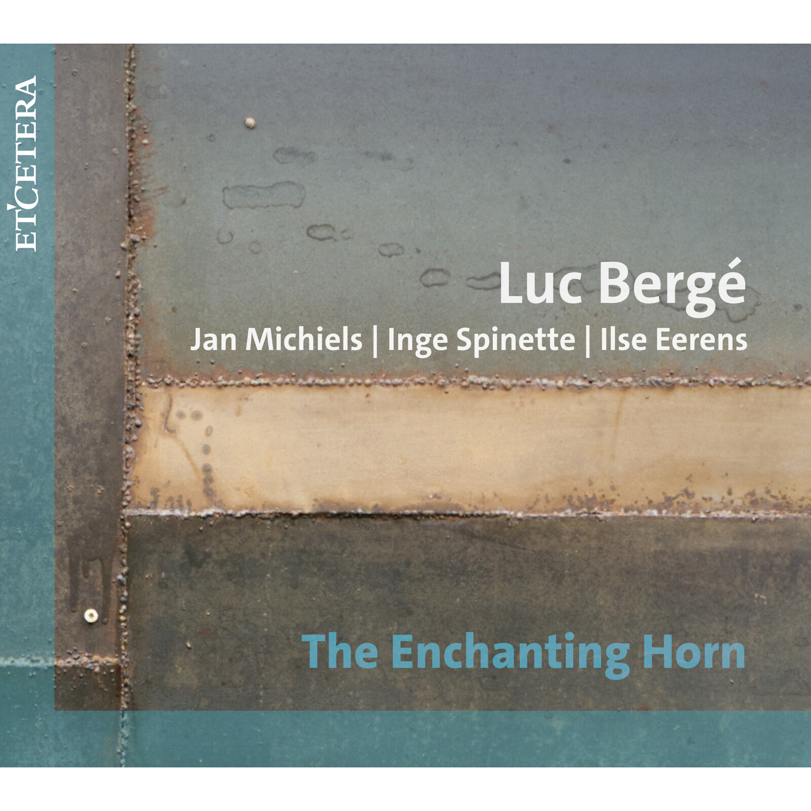 Picture of Luc Berge, Jan Michiels, Inge Spinette, Ilse Eerens - The Enchanting Horn