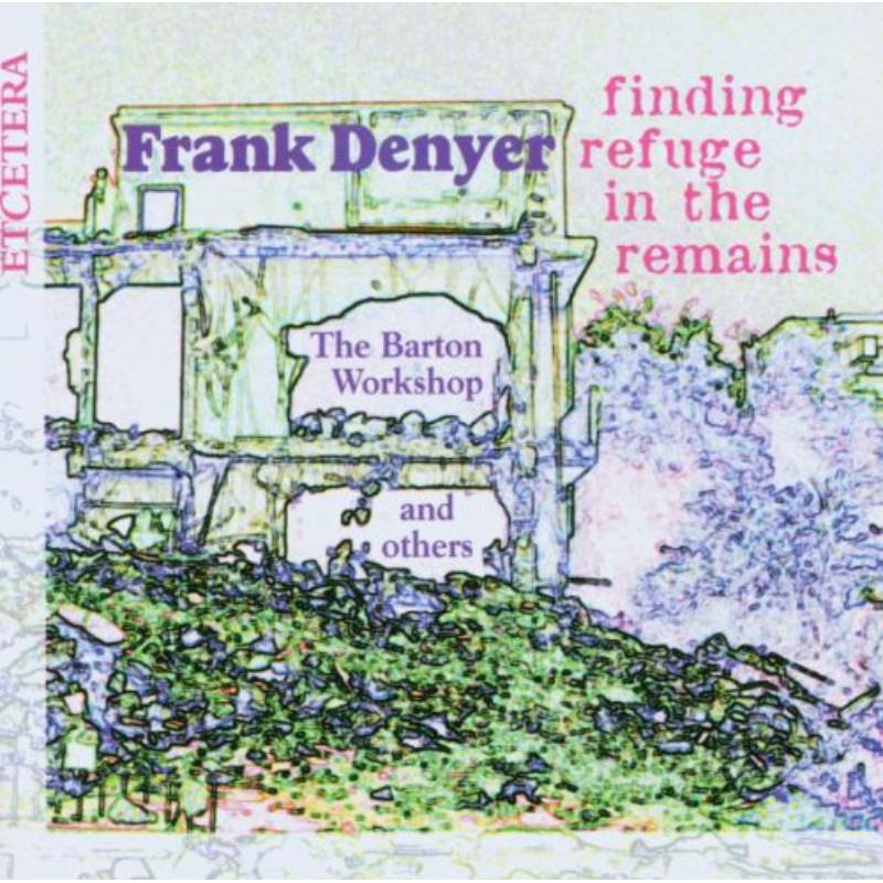 Picture of Finding refuge in the Remains - Barton Workshop