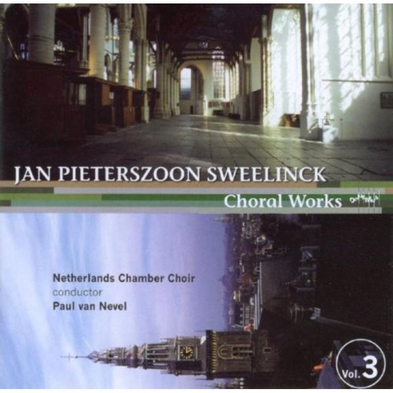 Picture of Choral Works Vol.3 - Netherlands Chamber Choir