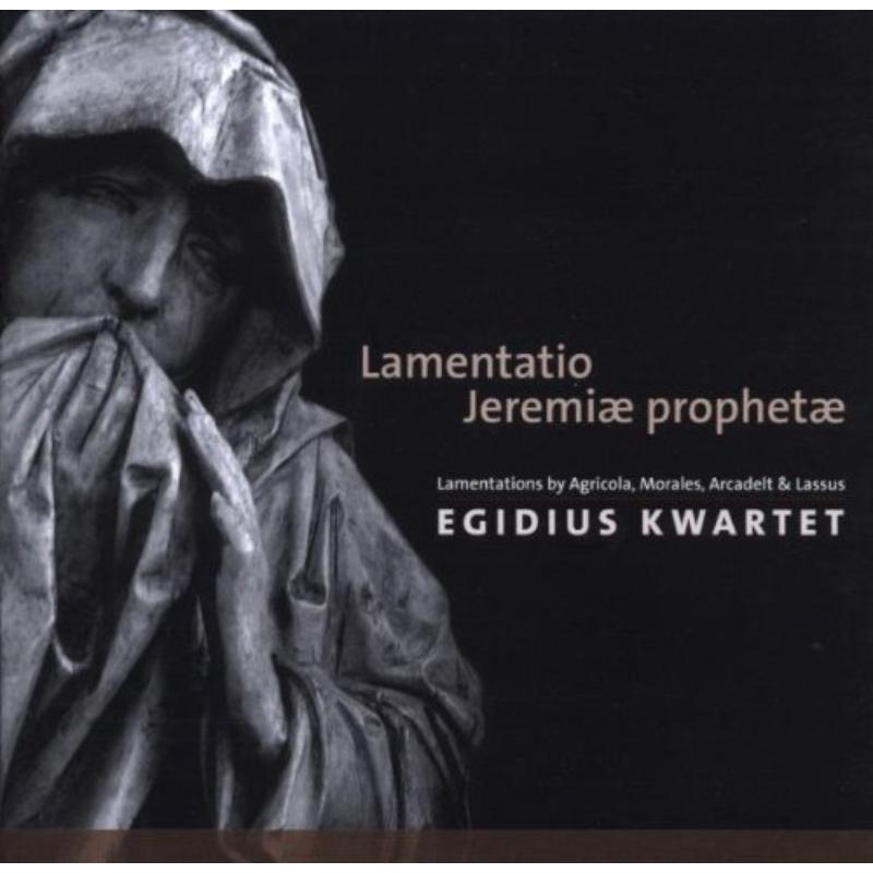 Picture of Lamentatio Jeremae Prophetae - Egidius Kwartet