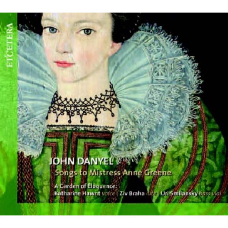 Picture of Danyel: Songs To Mistress Anne - Danyel: Songs To Mistress Anne