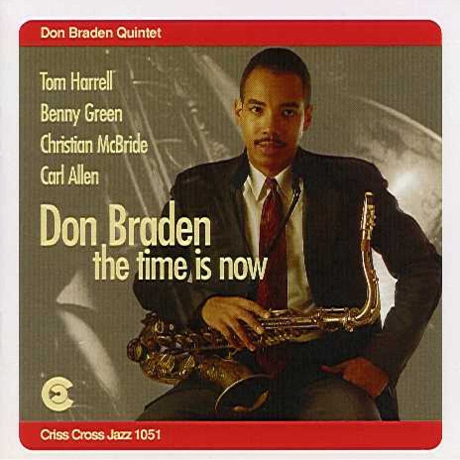 Picture of Don Braden Quintet - The Time Is Now