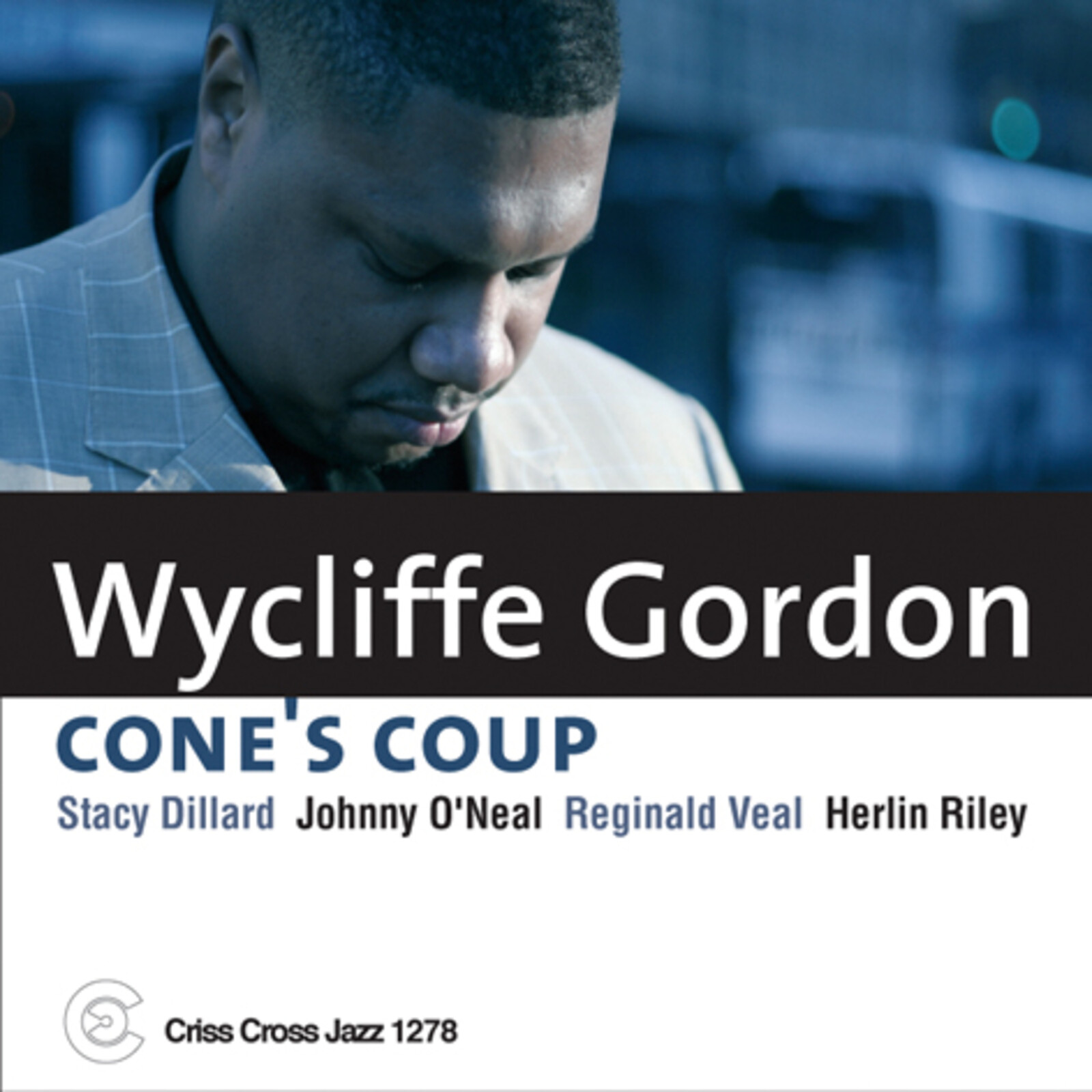 Picture of Wycliffe Gordon Quintet - Cone's Coup
