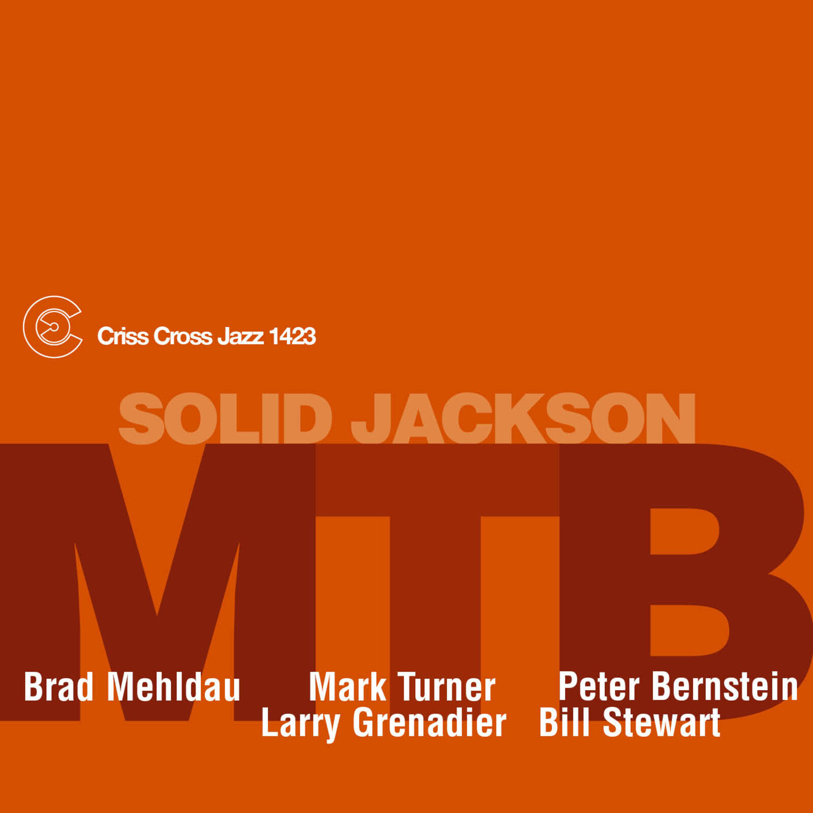 Picture of M.T.B. (Brad Mehldau / Mark Turner / Peter Bernstein) - Solid Jackson