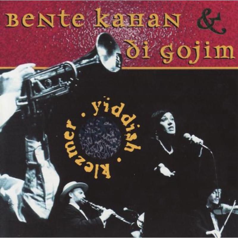 Picture of Bente Kahan/Di Gojim - Bente Kaham