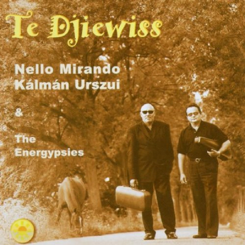 Picture of Nello Mirando & Kalm - Te Djiewiss