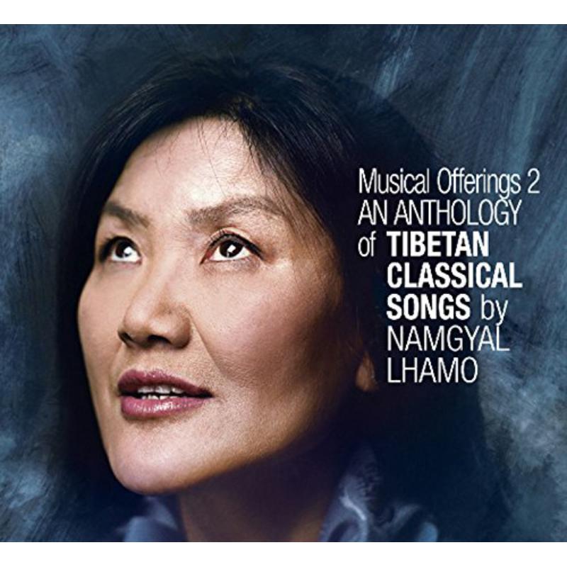 Picture of Namgyal Lhamo - An Anthology Of Tibetan Classical Songs. Musical Offerings 2