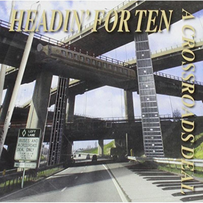Picture of A Crossroads Deal - Headin' for Ten