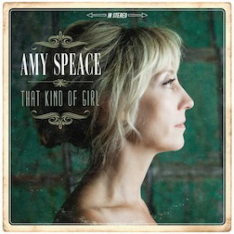 Picture of Amy Speace - That Kind Of Girl