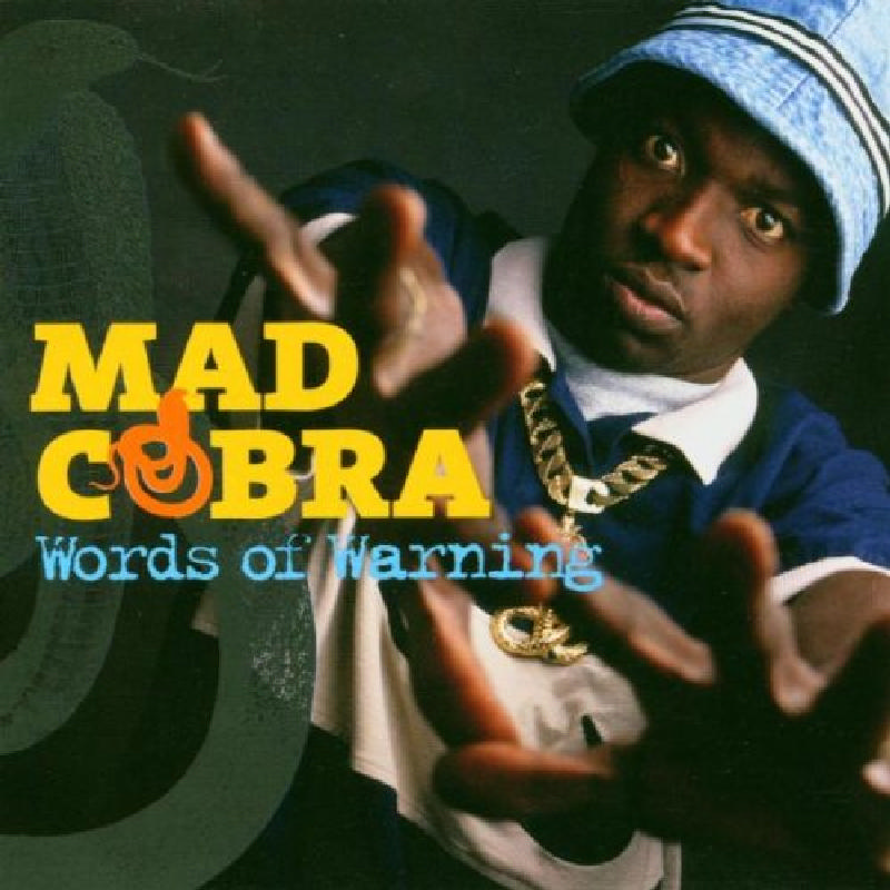 Picture of Mad Cobra - Words Of Warning