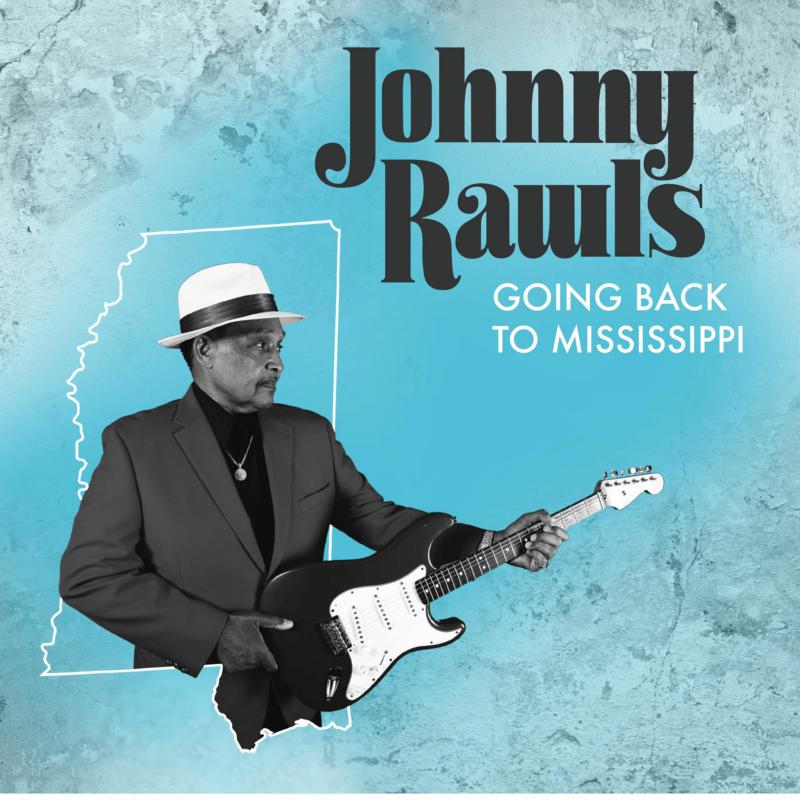 Picture of Johnny Rawls - Going To Mississippi