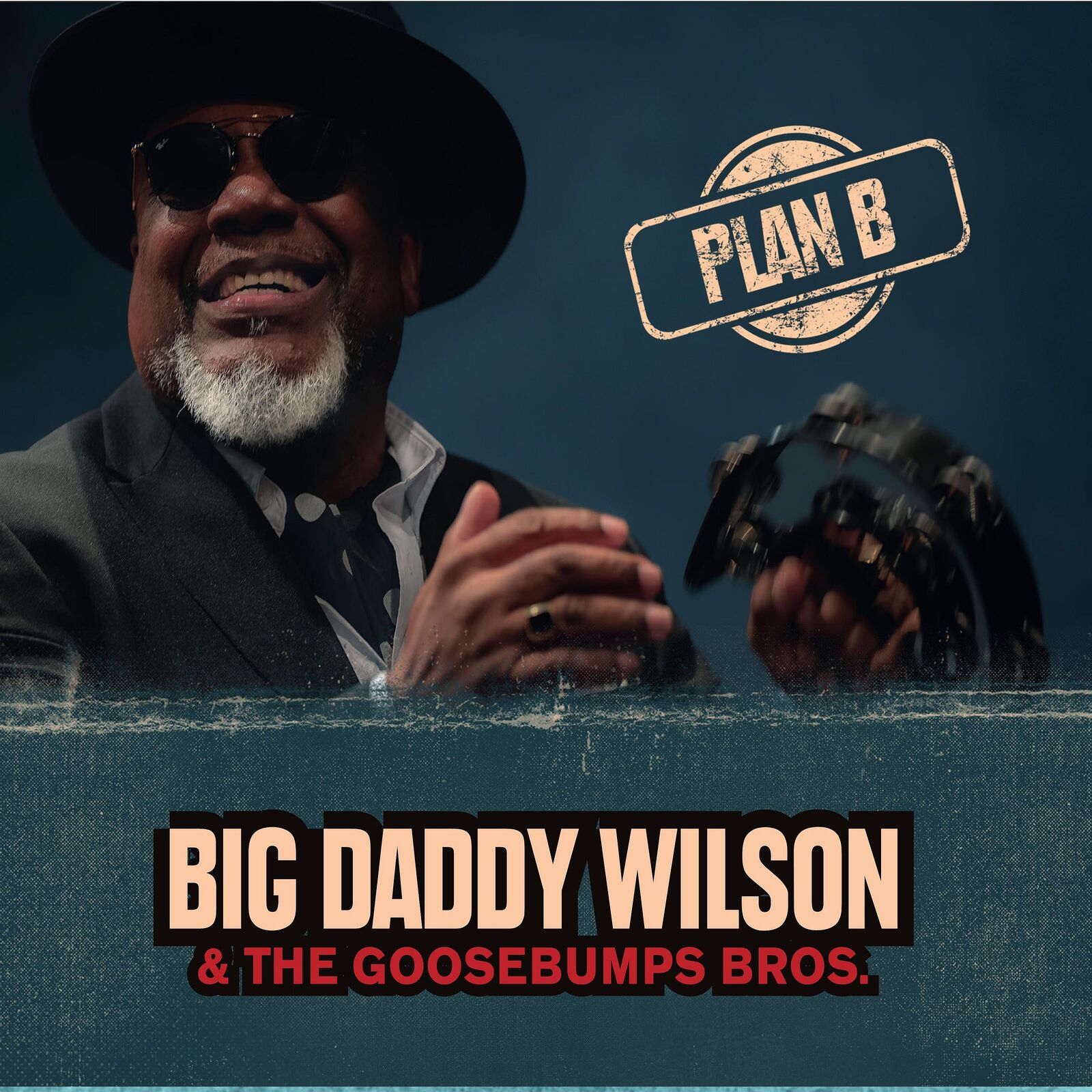 Picture of Big Daddy Wilson & Goosebumps Bros. - Plan B.