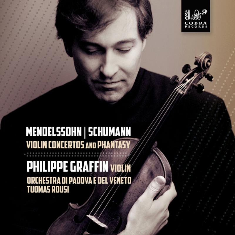 Picture of Philippe Graffin - Mendelssohn: Violin Concertos and Phantasy