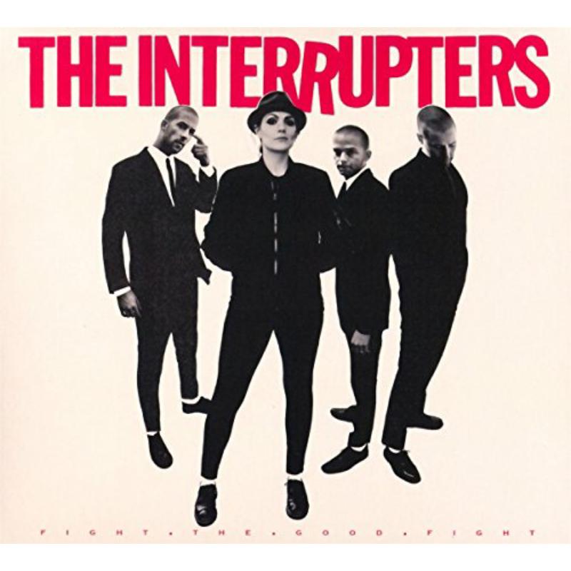 Picture of The Interrupters - Fight The Good Fight