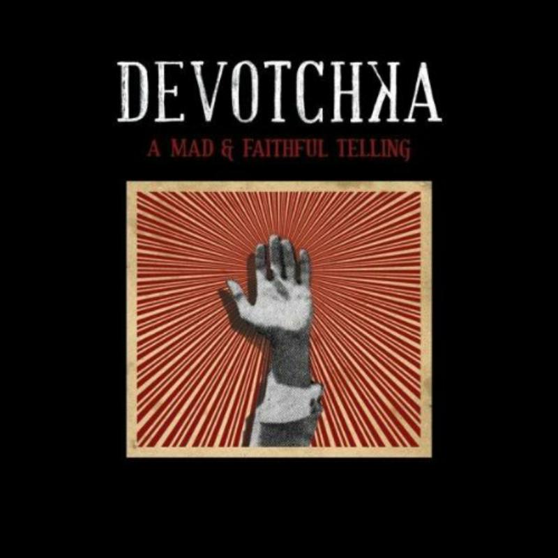 Picture of Devotchka - Mad And Faithful Tellin