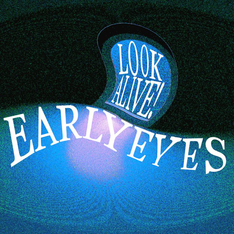 Picture of Early Eyes - Look Alive!