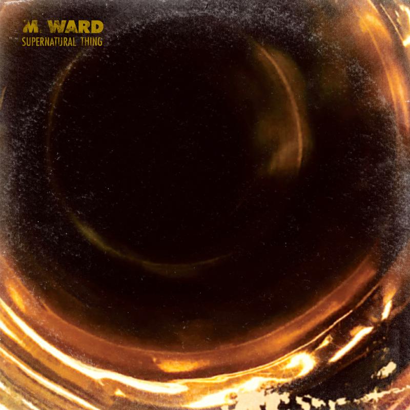 Picture of M. Ward - Supernatural Thing