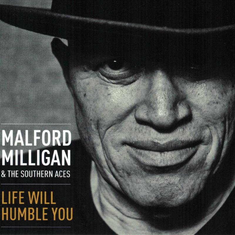 Picture of Malford Milligan & Southern Aces - Life Will Humble You