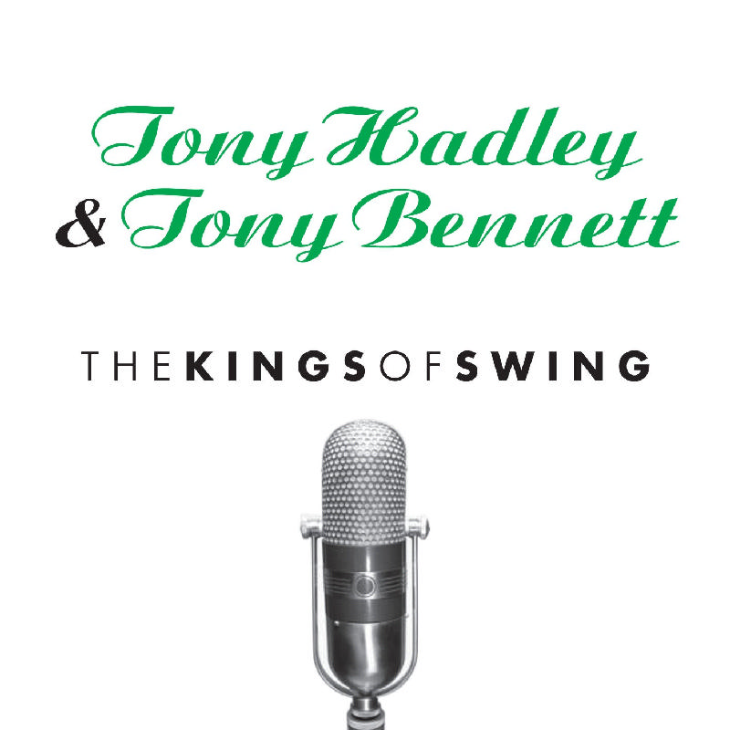 Picture of Tony Hadley & Tony Bennett - Kings Of Swing